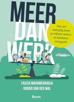 Meer dan werk -  Fauzia Mahomedradja, Rogier van der Wal (ISBN: 9789024473755)