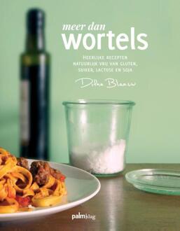 Meer dan wortels - Boek Ditha Blaauw (9491773461)