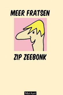Meer fratsen Zip Zeebonk -  Metaart Zip Zeebonk (ISBN: 9789403737355)