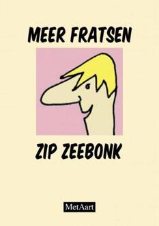 Meer fratsen Zip Zeebonk -  Metaart Zip Zeebonk (ISBN: 9789403738406)