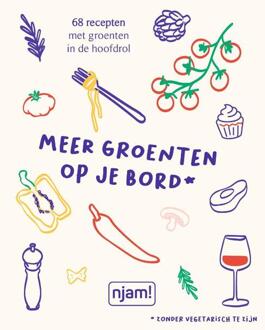 Meer groenten op je bord -  Stephanie Bex (ISBN: 9789462777620)