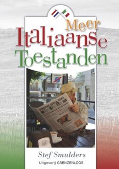 Meer Italiaanse toestanden - eBook Stef Smulders (9461851421)