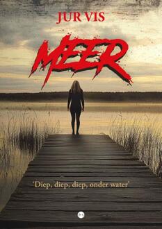 Meer -  Jur Vis (ISBN: 9789465285771)