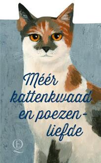 Méér kattenkwaad en poezenliefde -  Diverse Auteurs (ISBN: 9789025319380)