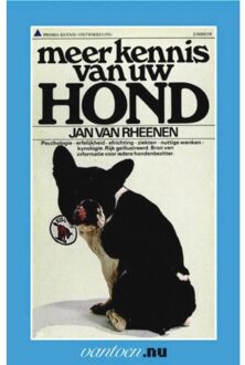 Meer kennis van uw hond - Boek J. van Rheenen (9031503223)