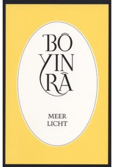 Meer Licht - Bô Yin Râ