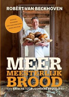 Meer meesterlijk brood - Robert van Beckhoven