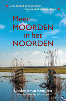 Meer moorden in het noorden -  Liesbeth van Kempen (ISBN: 9789026177576)