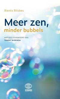 Meer zen, minder bubbels -  Rients Ritskes (ISBN: 9789083188140)