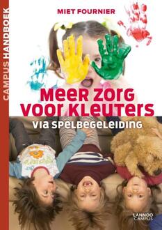 Meer zorg voor kleuters via spelbegeleiding -  Miet Fournier (ISBN: 9789020974027)