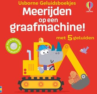 Meerijden op een graafmachine! -   (ISBN: 9781836061069)