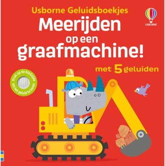 Meerijden Op Een Graafmachine! - Usborne Geluidsboekjes