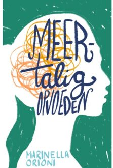 Meertalig Opvoeden - Marinella Orioni