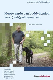 Meerwaarde van buddyhonden voor (oud-)politiemensen - A.S. Smit, C.L. Roelofs, N.W.A. Rombouts, N. Slagmolen, W. Schreurs, M. Jongsma - ebook