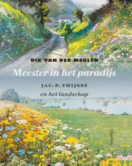 Meester in het paradijs -  Dik van der Meulen (ISBN: 9789021460284)