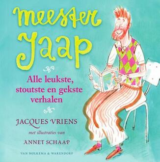 Meester Jaap - alle leukste, stoutste en gekste verhalen - Boek Jacques Vriens (9000362474)