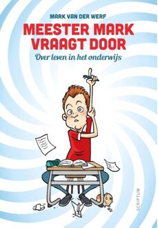 Meester Mark vraagt door - eBook Mark van der Werf (9463190023)