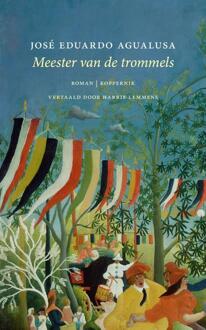 Meester van de trommels - José Eduardo Agualusa (ISBN: 9789083572482)