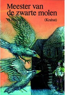 Meester van de zwarte molen (Krabat) - Boek Otfried Preußler (9060691288)