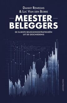 Meesterbeleggers -  Danny Reweghs, Luc van den Borre (ISBN: 9789057209635)