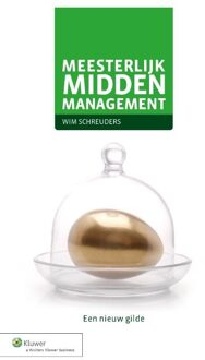 Meesterlijk middenmanagement - eBook Vakmedianet Management B.V. (9013116221)