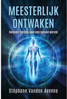 Meesterlijk Ontwaken - Stéphane Vanden Avenne