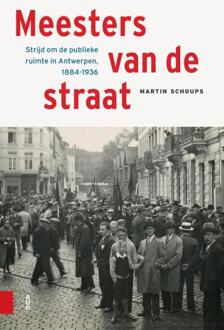 Meesters van de straat -  Martin Schoups (ISBN: 9789048563937)