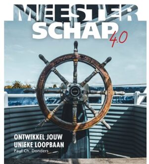 Meesterschap 4.0 - Paul Ch. Donders