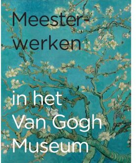 Meesterwerken in het Van Gogh Museum
