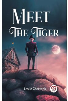 Meet The Tiger (Edition2024) - Leslie Charteris