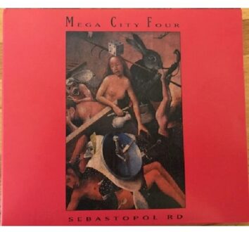 Mega City Four - Sebastopol Rd -Expanded