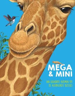 Mega & mini -  Camilla de La Bédoyère (ISBN: 9789464042733)