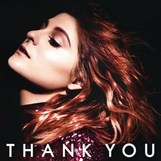Meghan Trainor - Thank You (Deluxe Edition) | CD
