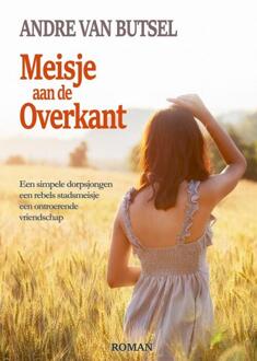Meisje aan de Overkant -  André van Butsel (ISBN: 9789464652772)