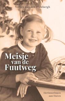 Meisje van de Fuutweg -  Yorien van den Hombergh (ISBN: 9789465110417)