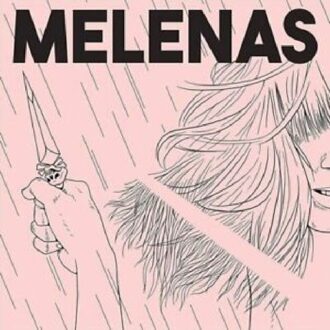 Melenas (Dagger Danger) - Melenas