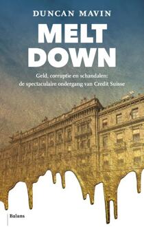 Meltdown -  Duncan Mavin (ISBN: 9789463823869)