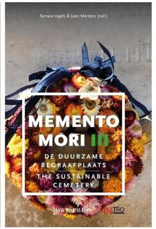Memento Mori III -  Joeri Mertens, Tamara Ingels (ISBN: 9789464983326)