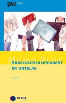 Memo Plus Arbeidsovereenkomst en ontslag 2024 -  Cees van Leeuwen (ISBN: 9789462158832)