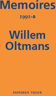 Memoires 1991-B - Memoires Willem Oltmans
