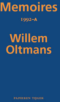 Memoires 1992-A - Memoires Willem Oltmans