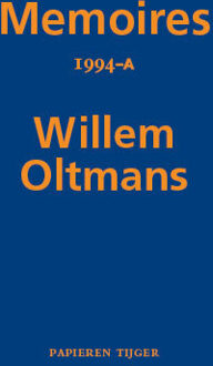 Memoires 1994-A - Memoires Willem Oltmans