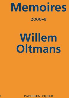 Memoires 2000-B - Memoires Willem Oltmans - Willem Oltmans