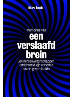 Memoires van een verslaafd brein - Boek Marc Lewis (9490574783)