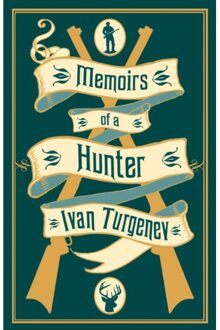Memoirs Of A Hunter - Ivan Turgenev