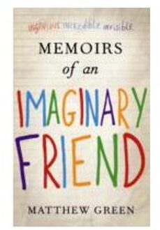Memoirs Of An Imaginary Friend