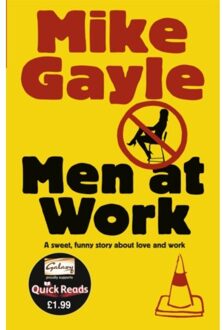 Men At Work - Quick Read - Mike Gayle