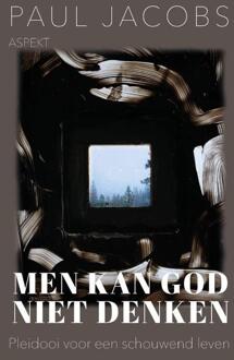 Men kan God niet denken -  Paul Jacobs (ISBN: 9789464872842)