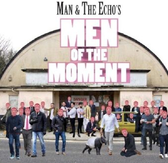 Men Of The Moment - Man & The Echo