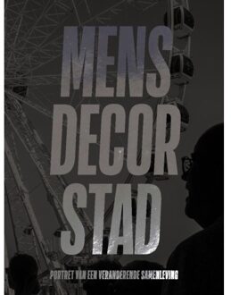 Mens Decor Stad - Ron de Rooij